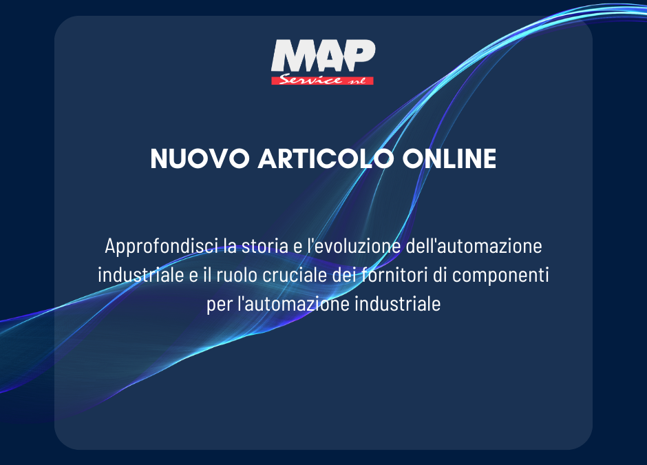 L’Evoluzione dell’ Automazione Industriale